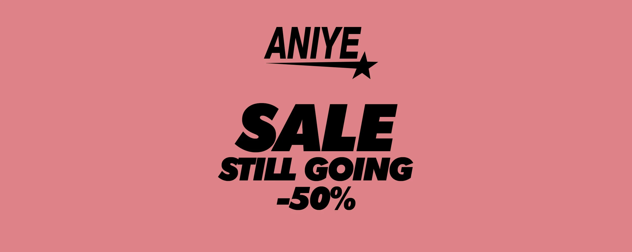 SALE STILL GOING 50% OFF Aniye By